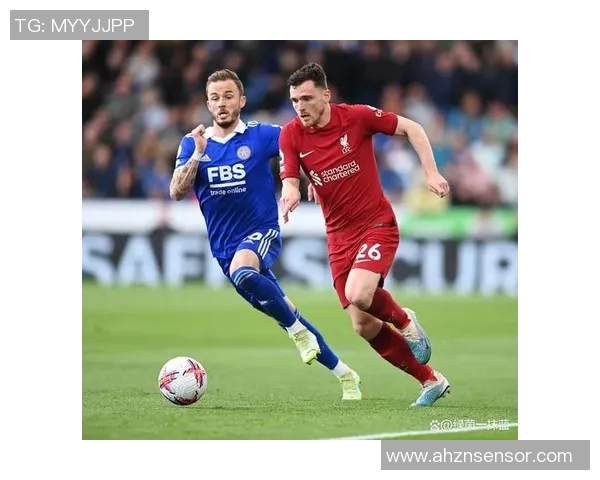 莱斯特城与利物浦激战正酣精彩比赛直播全程回顾与分析